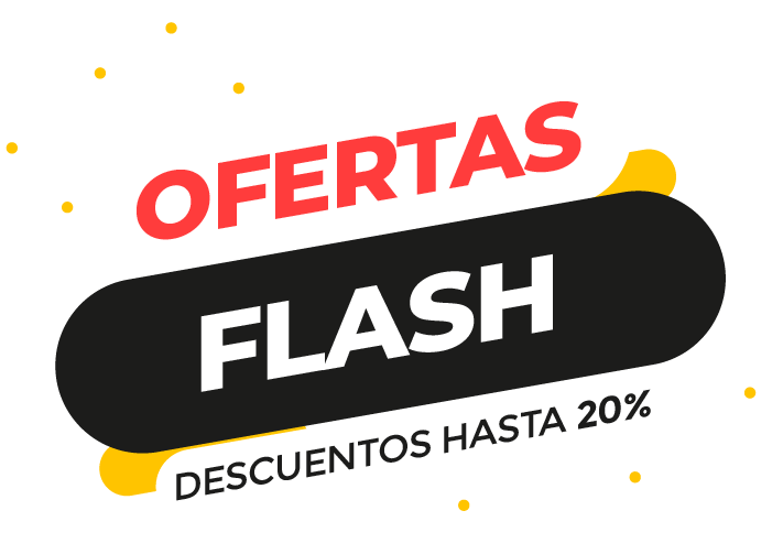Ofertas Flash, descuentos hasta 20%